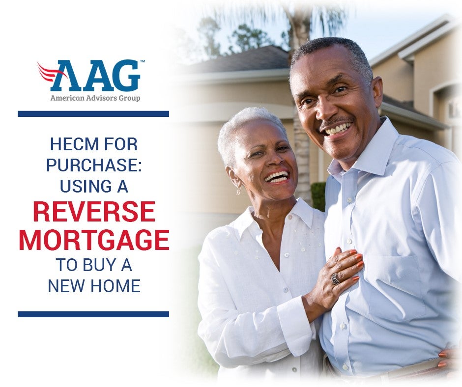 How a Reverse Mortgage Can Help You Buy a New Home